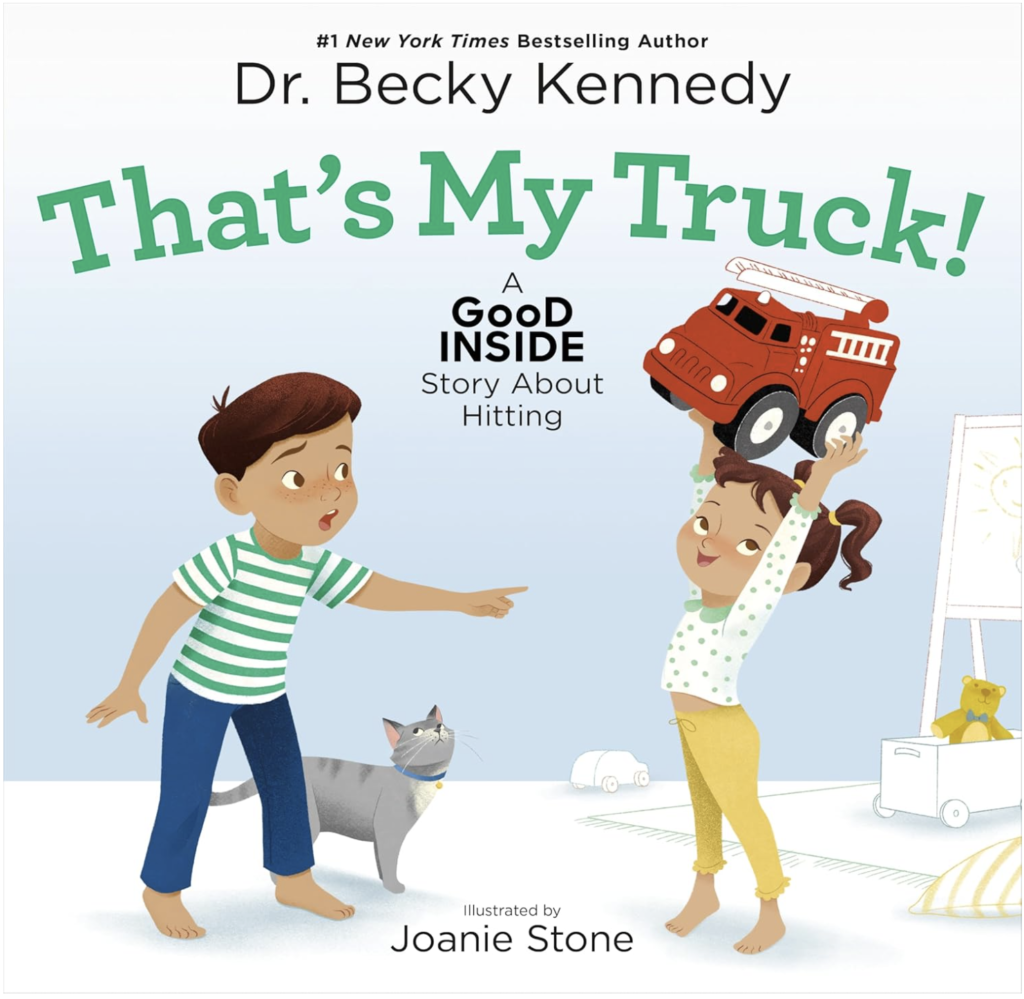 Children's book That's My Truck! by Dr. becky Kennedy
